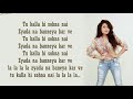 Kalla Sohna Nai Lyrics Neha Kakkar A Kalla Sohna Nai Lyrics Neha Kakkar A