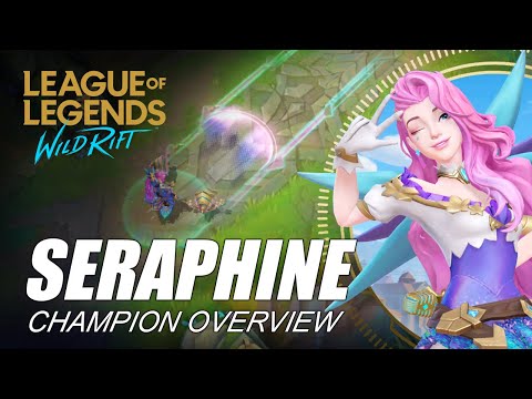 Seraphine: Champion Spotlight | Ability Preview - WILD RIFT