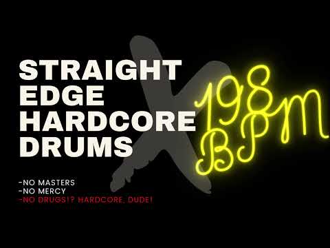 STRAIGHT EDGE HARDCORE DRUMS #4| 198 BPM