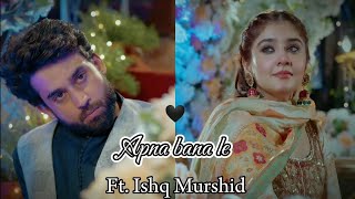 Shahmeer X Shibra 💞 VM  Ishq Murshid✨ best mo