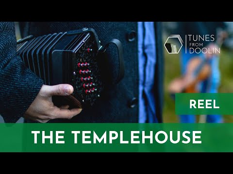 THE TEMPLEHOUSE (Reel) | Irish Music Tunes on Concertina