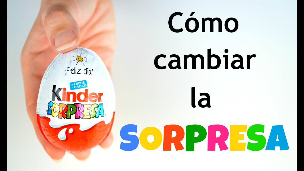 Cómo cambiar la sorpresa del huevo Kinder / as changing the surprise of kinder egg
