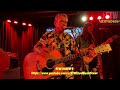 Wayne 'The Train' Hancock / Highway 54 / Pour house : Oceanside / 5/30/25