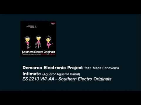 Demarco Electronic Project - Intimate [ES 2213 VV/ AA - Southern Electro Originals]