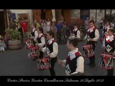 CORTEO STORICO DELLA GIOSTRA CAVALLERESCA DI SULMONA 2013