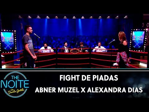FDP 2019: Abner Muzel x Alexandra Dias - Ep. 16 | The Noite (28/06/19)