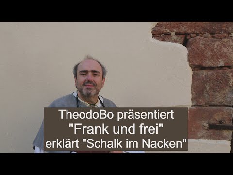 "Frank und frei" erklärt "Schalk im Nacken"