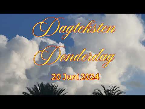 Dagteksten & Gebed Donderdag 20 Juni 2024