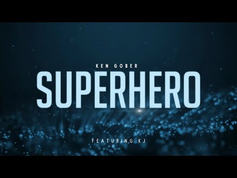 Superhero Music Video by Ken Gober
