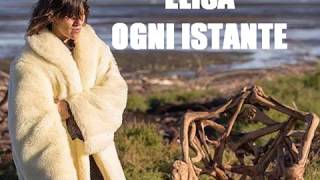 ELISA OGNI ISTANTE TESTO LYRICS