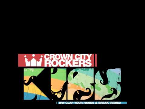 Crown City Rockers - Kiss