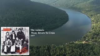 Download lagu The Animals - Many Rivers To Cross mp3 Download lagu The Animals - Many Rivers To Cross mp3