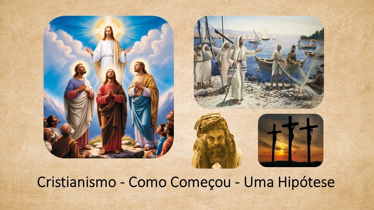 Cristianismo - Como Começou - Uma Hipótese