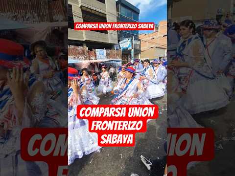 Comparsa Unión Fronterizo SAbaya en la Entrada de Tentaciones Parte 7