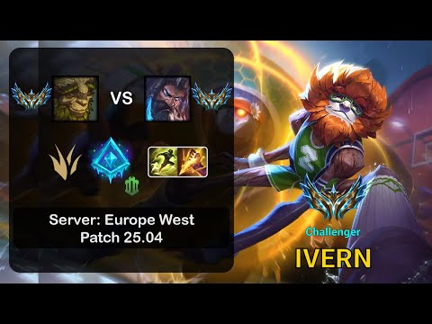 Ivern Jungle vs Udyr - EUW Challenger - Patch 25.04