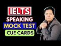 IELTS Speaking Mock Test CUE CARDS By Asad Yaqub