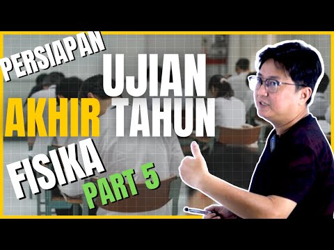TKA Fisika Kelas 12 - Part 5