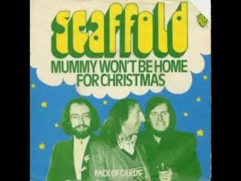 Mummy Won't Be Home For Christmas - The Scaffold