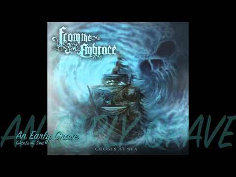 From The Embrace - An Early Grave