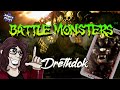 Edgey Plays Battle Monsters Drethdok