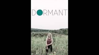 Dormant - Madison Malone (Single Release)