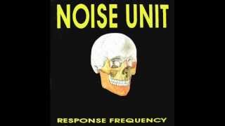 Noise Unit - Paranoid Mass