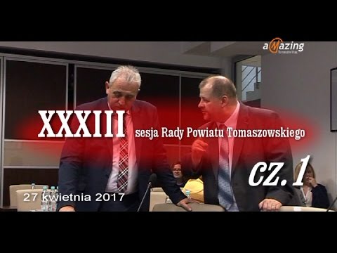 XXXIII sesja Rady Pow. Tomaszowskiego - relacja cz.1