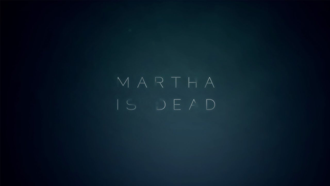 Martha Is Dead Trailer