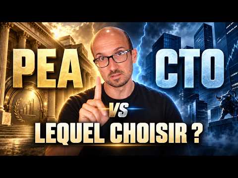 PEA ou CTO ? Le meilleur compte pour investir