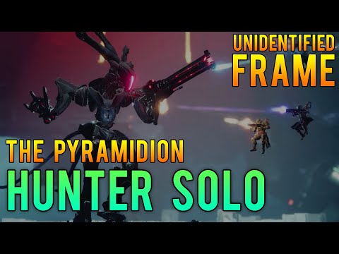 UNIDENTIFIED FRAME, PYRAMIDION STRIKE SOLO! (Destiny 2)