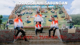 Download lagu HORAS SILAHI SABUNGAN || LAHI ANDEL ft MARGORGA TRIO || LAGU BATAK TERBARU 2023 mp3
