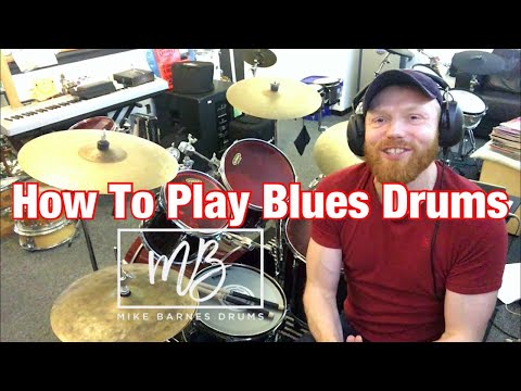 How To Play Blues Drums - 3 Basic Beats!