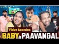 Baby Paavangal Parithabangal Video Reaction Gopi Sudhakar Tamil Couple Reaction