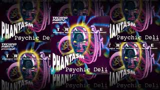 Phantasm & Psychic Deli Mix by Sid Shanti ᴴᴰ