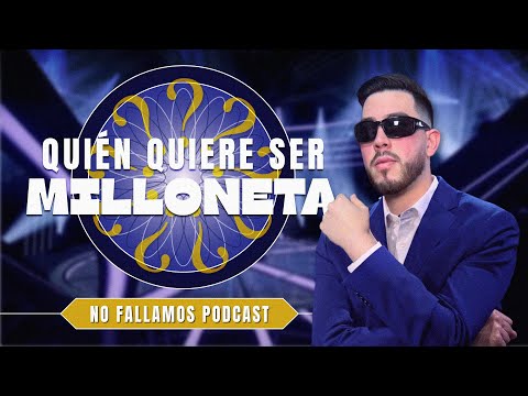 Quien Quiere Ser MILLONETA? (versión no fallamos)