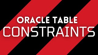 Oracle Table Level Constraints | Oracle SQL fundamentals
