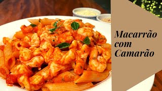 Macarrão com Camarão