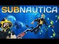 SUBNAUTICA 1 OPEN WORLD SURVIVAL CRASHED INTO ALIEN WATERS