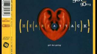 Heart Attack - Get Me Going (Radio Edit) (1994)