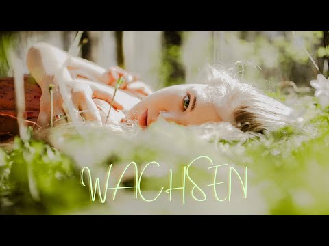 WACHSEN 🌱  - Ein Film von Annika Dietmann