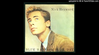 Nick Heyward - Blue Hat For A Blue Day (Ultrasound 12 Inch Version)