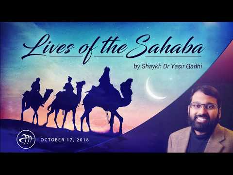 Lives of Sahaba 77 - Abu Hurayrah pt.2 - Sh. Dr. Yasir Qadhi