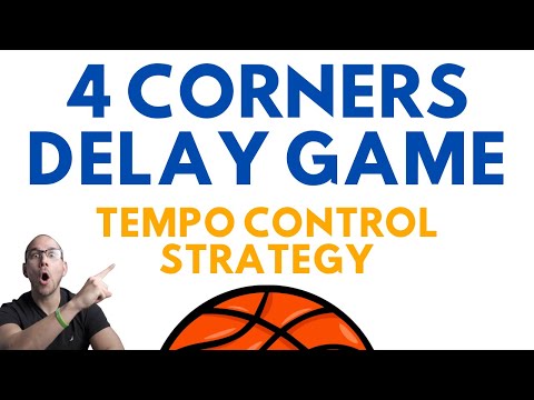 Delay Game “4 Corners” - Tempo Control Basketball Strategy
