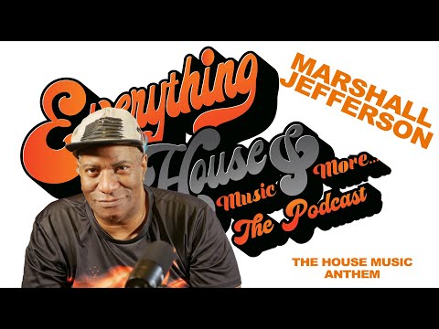 Marshall Jefferson | Episode 35