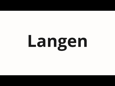 How to pronounce Langen
