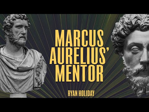 Marcus Aurelius' Most Important Education Came From This Man | Ryan Holiday | Daily Stoic