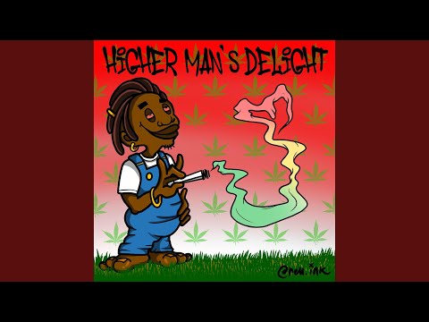 Higher man's delight (feat. F.A.D.O. & Colah Colah)