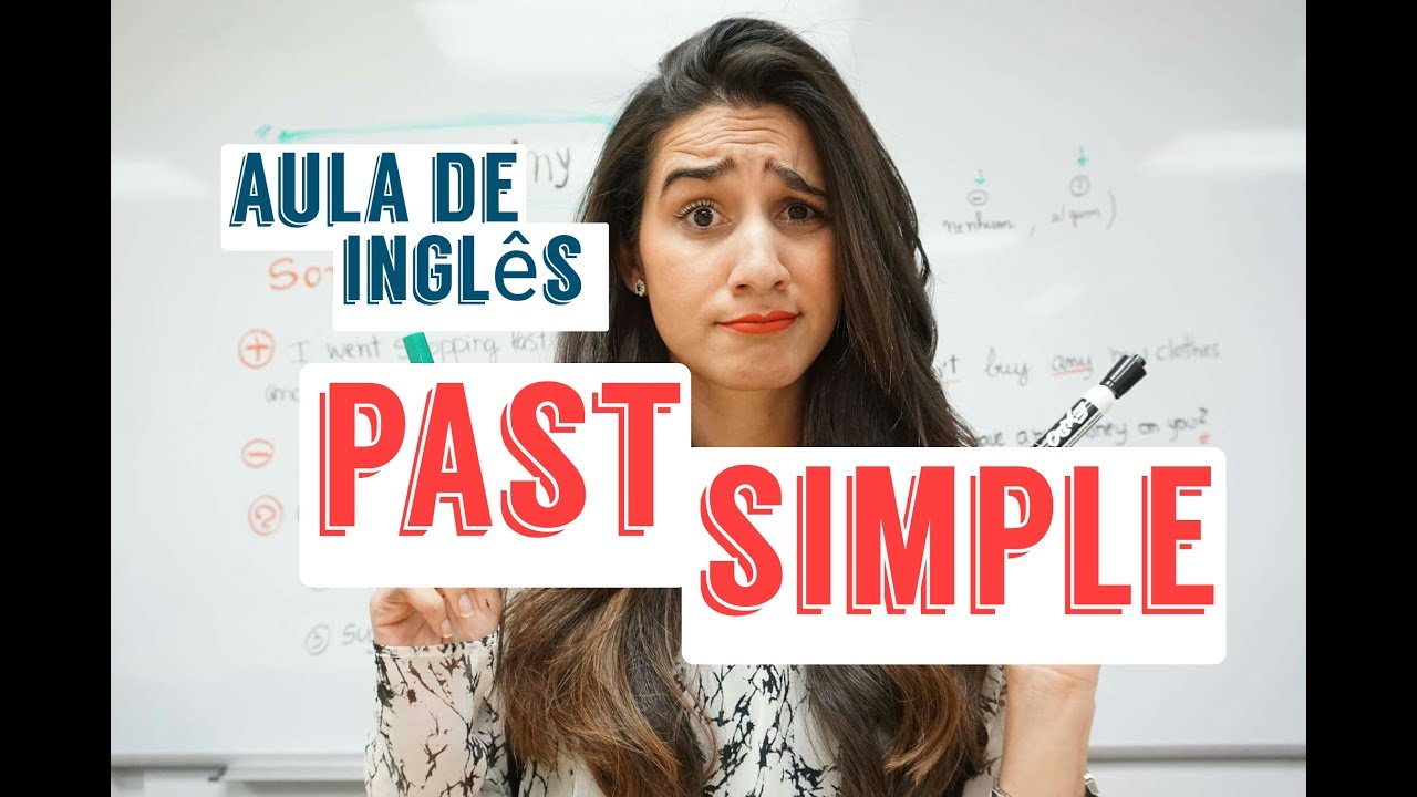 Past Simple - Aula de inglês