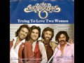 Trying To Love Two Women , Oak Ridge Boys , 1980