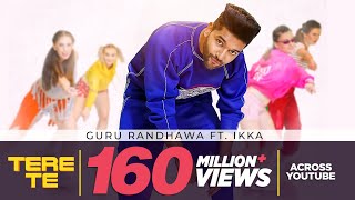 Guru Randhawa TERE TE ft Ikka  Bhushan Kumar  Zaar